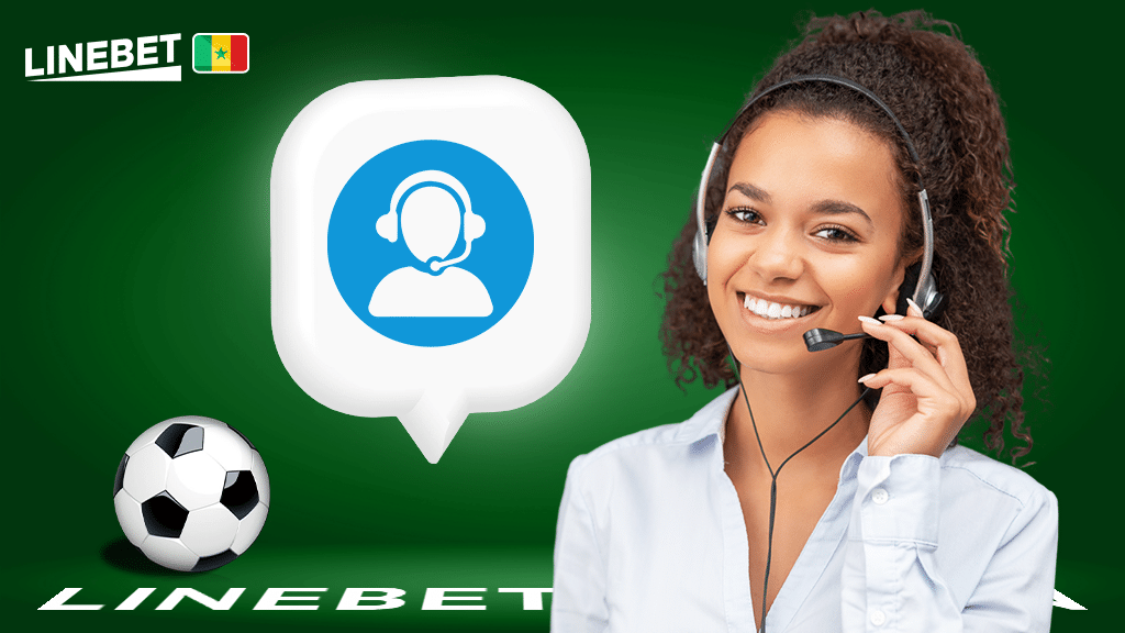 Support client Linebet Sénégal : Une assistance efficace